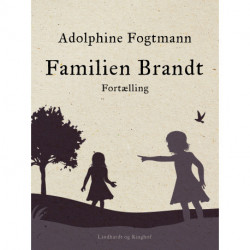 Familien Brandt. Fortælling