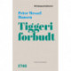 Tiggeri forbudt: 1708