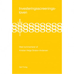 Investeringsscreeningsloven: Med kommentarer