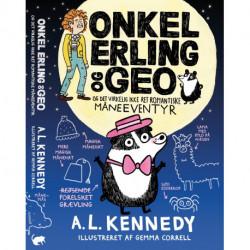 Onkel Erling og Geo og det virkelig ikke ret romantiske måneeventyr