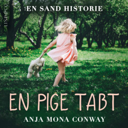 En pige tabt: En sand historie