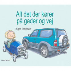 Alt det der kører på gader og vej