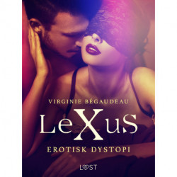 LeXuS - erotisk dystopi