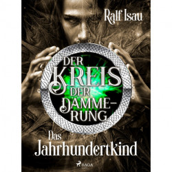 Der Kreis der Dämmerung – Teil 1: Das Jahrhundertkind