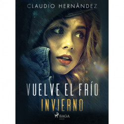 Vuelve el frío invierno
