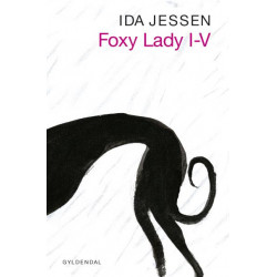 Foxy lady I-V
