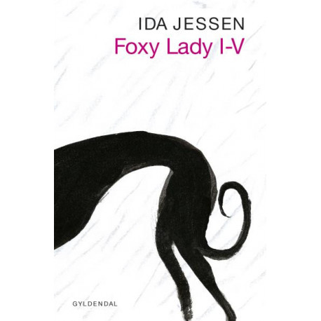 Foxy lady I-V