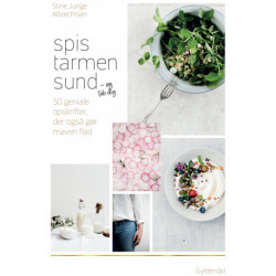 Spis tarmen sund og tab dig: 50 lækre opskrifter, der også gør maven flad