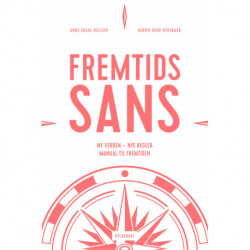 Fremtidssans: Ny verden - nye regler