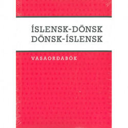 Islandsk-dansk, dansk-islandsk lommeordbog : íslensk-dönsk, dönsk-íslensk vasaordabók: íslensk-dönsk, dönsk-íslensk vasaordabók