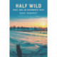 Half Wild: People, Dogs, and Environmental Policy