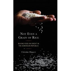 Not Even a Grain of Rice: Buying Food on Credit in the Dominican Republic