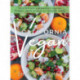 California Vegan: Inspiration and Recipes from the People and Places of the Golden State