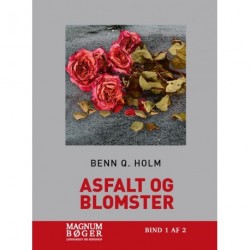 Asfalt og blomster (Storskrift)