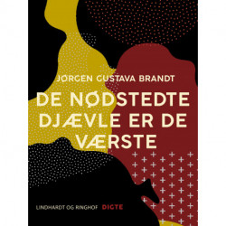 De nødstedte djævle de er de værste