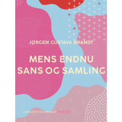 Mens endnu sans og samling