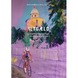 Iltgæld: Fortællinger og tegninger fra cykelsportens veje