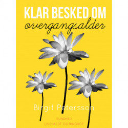 Klar besked om overgangsalder