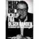 Meget mere end Kjeld fra Olsen Banden: en biografi om Poul Bundgaard