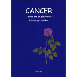 Cancer: Tanker fra en pårørende