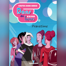 Dans de luxe: Prøvetime