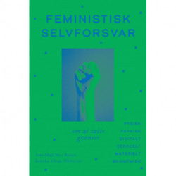 Feministisk selvforsvar: Om at sætte grænser