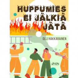 Huppumies ei jälkiä jätä