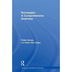 Norwegian: A Comprehensive Grammar: A Comprehensive Grammar