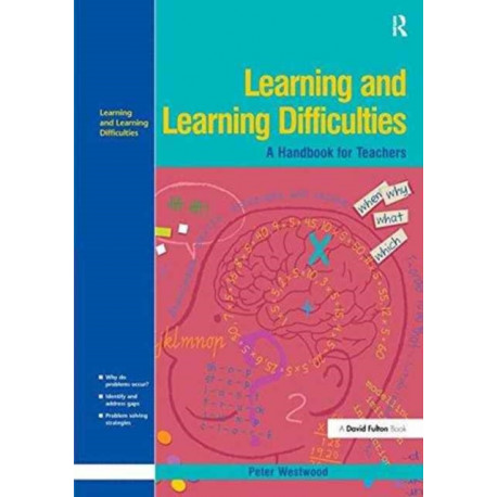 Learning and Learning Difficulties: Approaches to teaching and assessment