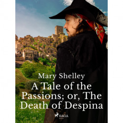A Tale of the Passions- or, The Death of Despina
