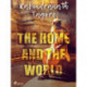 The Home and the World