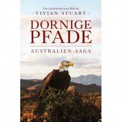 Dornige Pfade - Australien-Saga 8