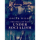 The Soul of Man Under Socialism