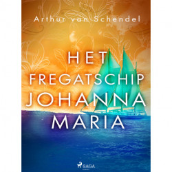 Het fregatschip Johanna Maria