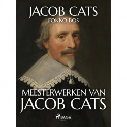 Meesterwerken van Jacob Cats