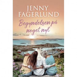 Begyndelsen på noget nyt