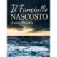 Il fanciullo nascosto