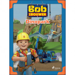 Bob de Bouwer - Dinopark
