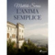 L'anima semplice