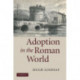 Adoption in the Roman World