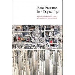Book Presence in a Digital Age