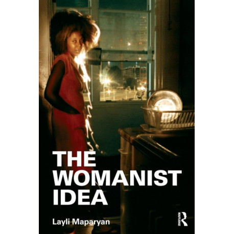 The Womanist Idea