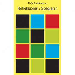 Refleksioner / Speglanir