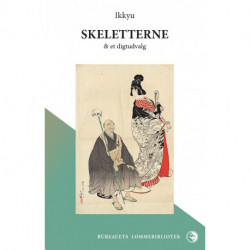 Skeletterne: Og et digtudvalg