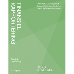 Finansiel rapportering, 7. udgave: Teori og regulering