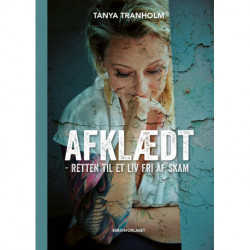 Afklædt: Retten til et liv fri af skam