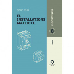 Elektroteknik 8: El-installationsmateriale
