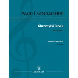 Collected Piano Pieces / Klaverstykki í úrvali: for solo piano