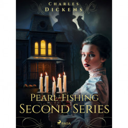 Pearl-Fishing – Second Series