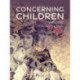 Concerning Children